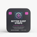 Better Sleep Strips